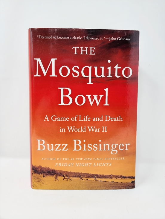 Other - The Mosquito Bowl by Buzz Bissinger Hardcover